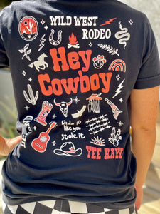 Hey Cowboy shirt